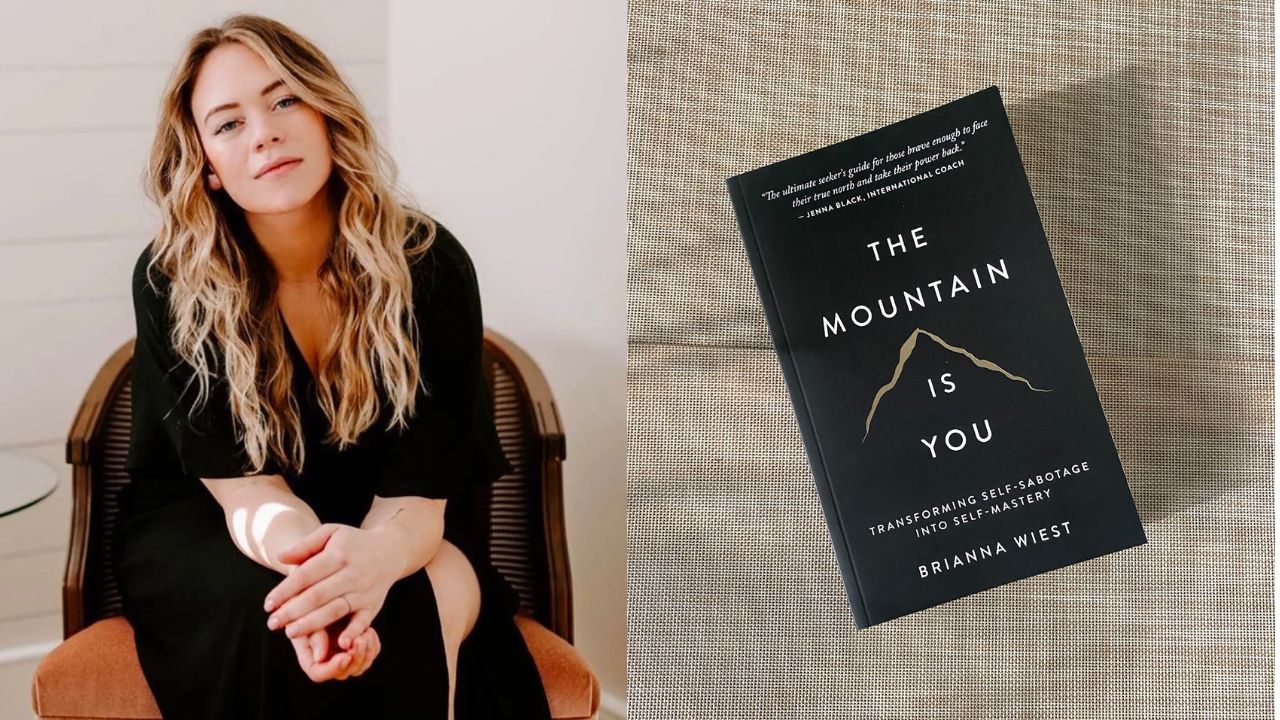 Review: The Mountain is You; Transforming self-sabotage into self-mastery by Brianna Wiest