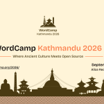 WordCamp Kathmandu 2026 Set for September, bringing together 500 global WordPress professionals